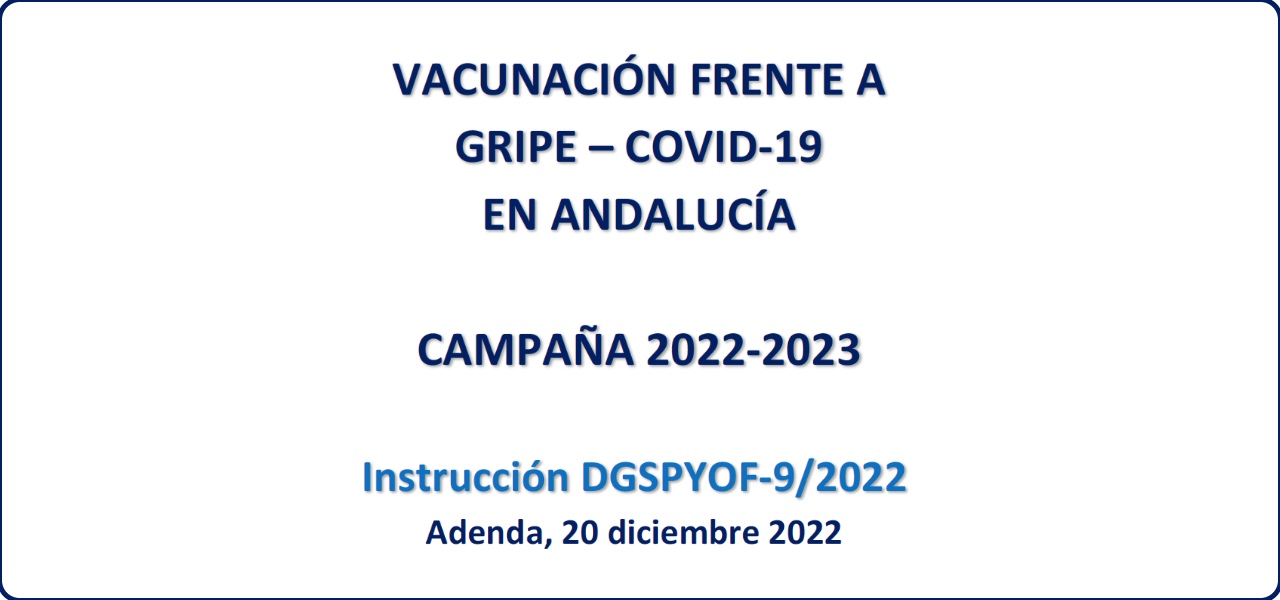 Adenda_INSTRUCCION_CAMPANA_GRIPE_COVID_2022_2023_ANDALUCIA _20.12.2022
